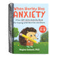 When Harley Has Anxiety: A Fun CBT Skills Activity Book to Help Manage Worries and Fears (for Kids 5-9) (Spiral Bound)