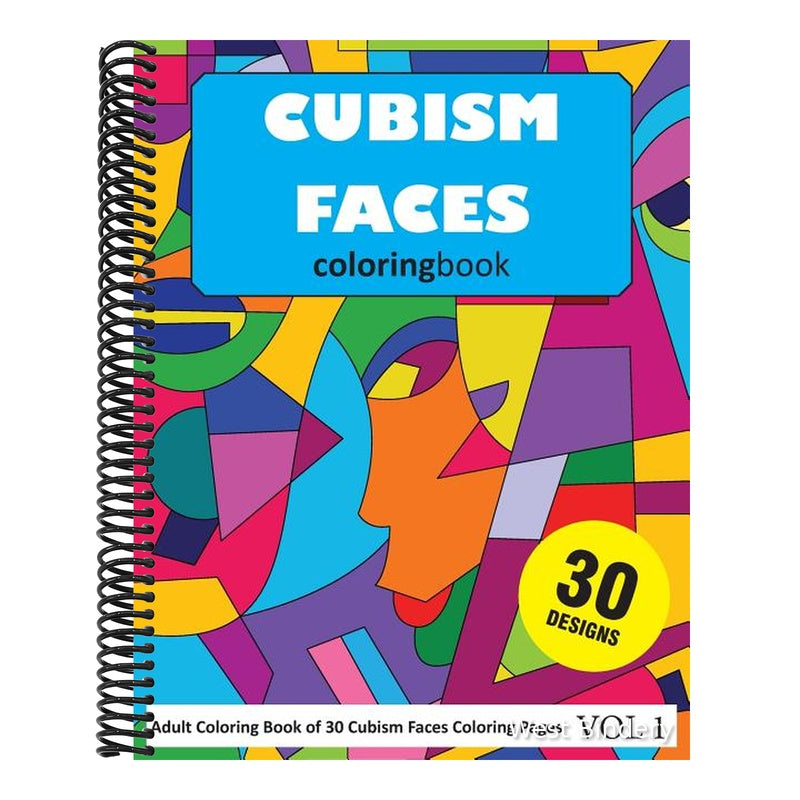 Cubism Faces Coloring Book: 30 Coloring Pages of Cubism Face Designs in Coloring Book for Adults (Vol 1)