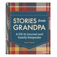 Stories from Grandpa: A Fill-In Journal and Family Keepsake
