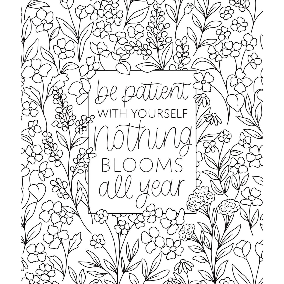 On the Bright Side Coloring Book: Floral Patterns to Help You Relax, Unwind, and Focus on the Good