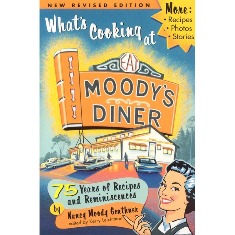 What's Cooking at Moody's Diner