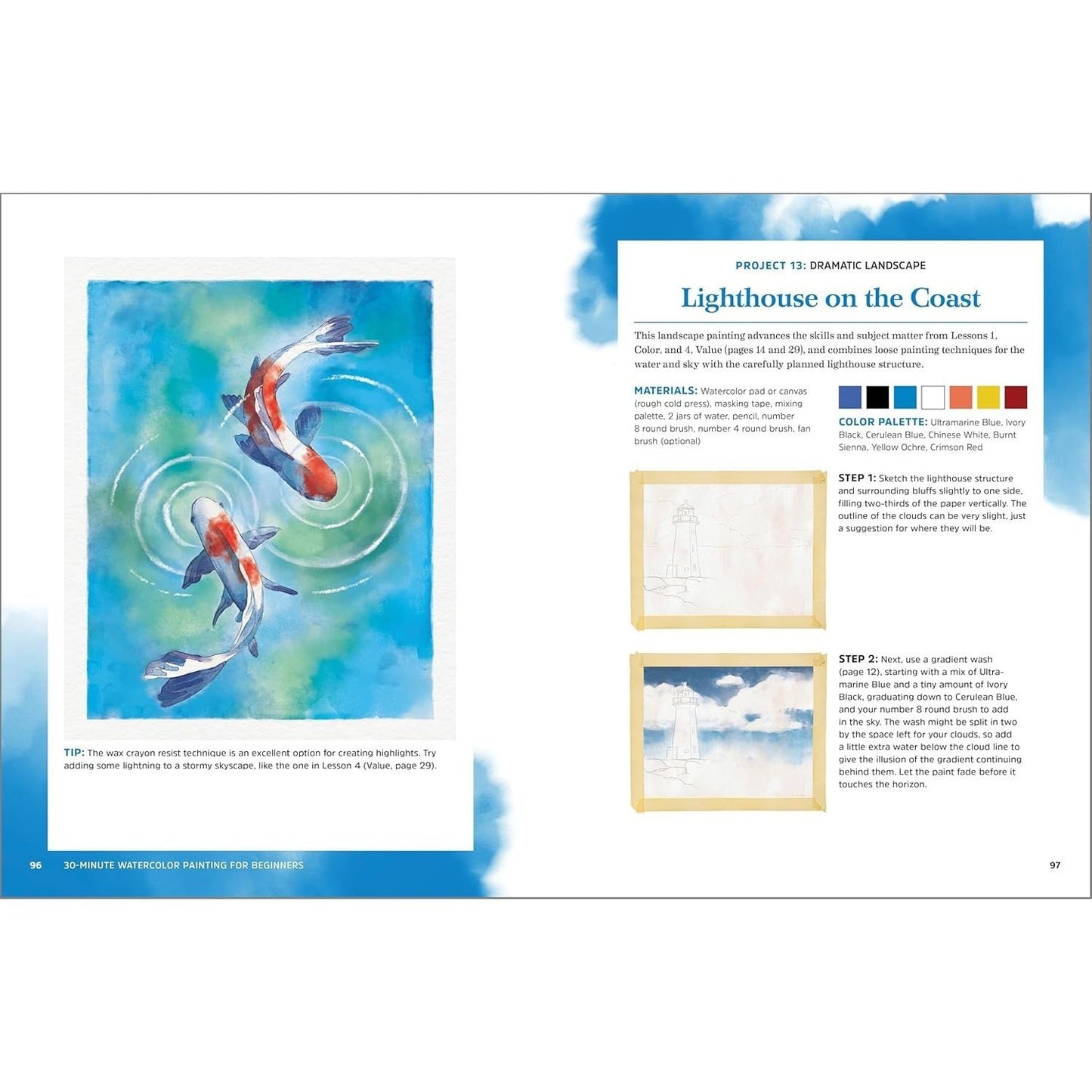 30-Minute Watercolor Painting for Beginners: Easy Step-By-Step Lessons and Techniques (Spiral Bound)