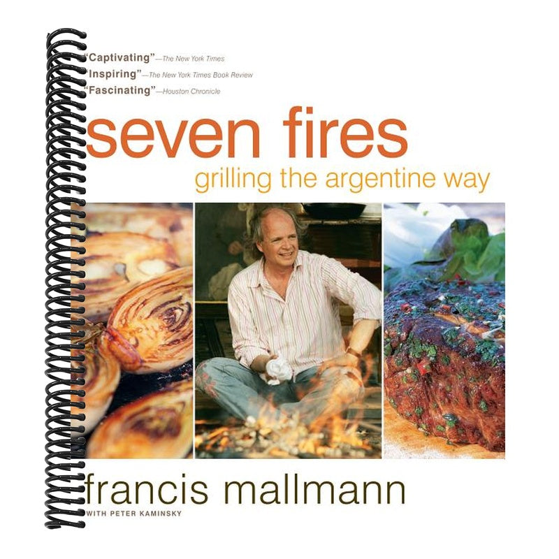 Seven Fires: Grilling the Argentine Way