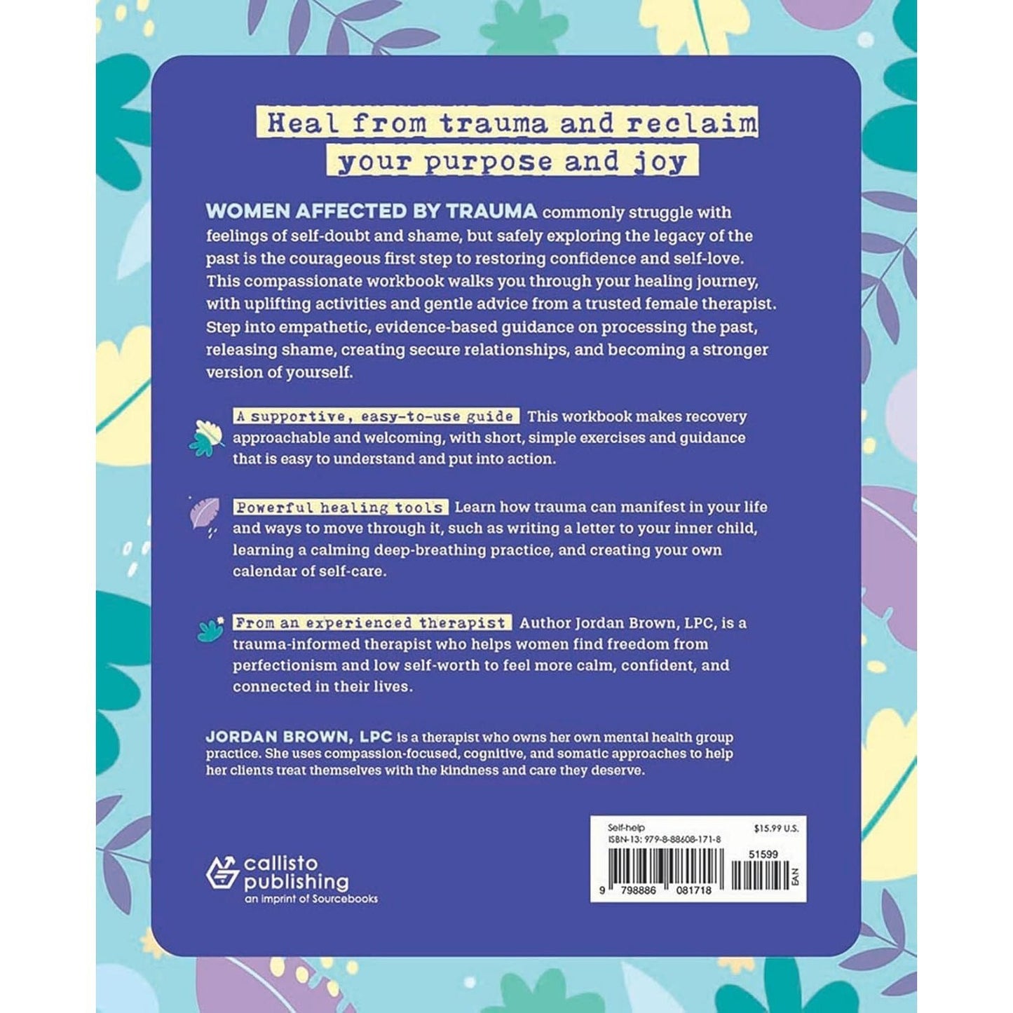 Self-Love Workbook for Women--Trauma Recovery: Empowering Exercises to Build Self-Worth, Self-Care, and Self-Trust