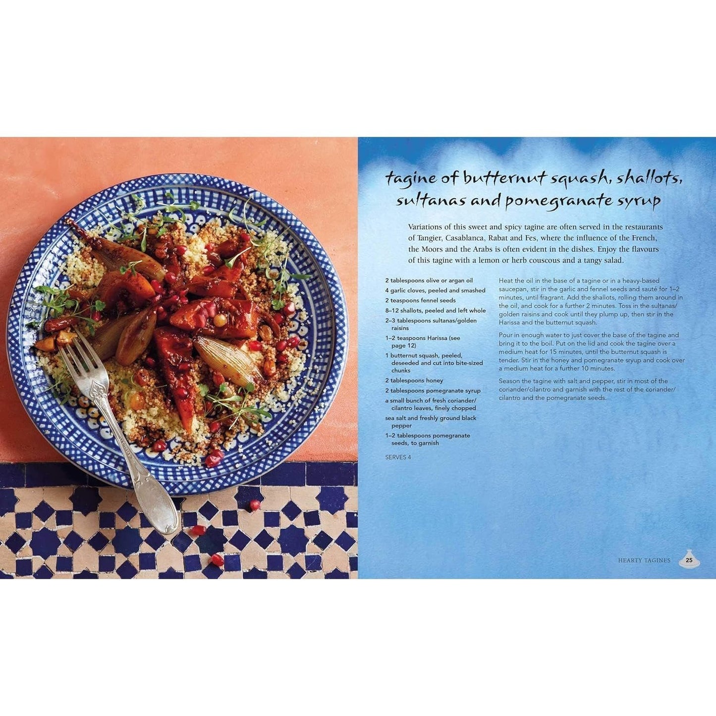 The Modern Tagine Cookbook: Delicious Recipes for Moroccan One-Pot Meals