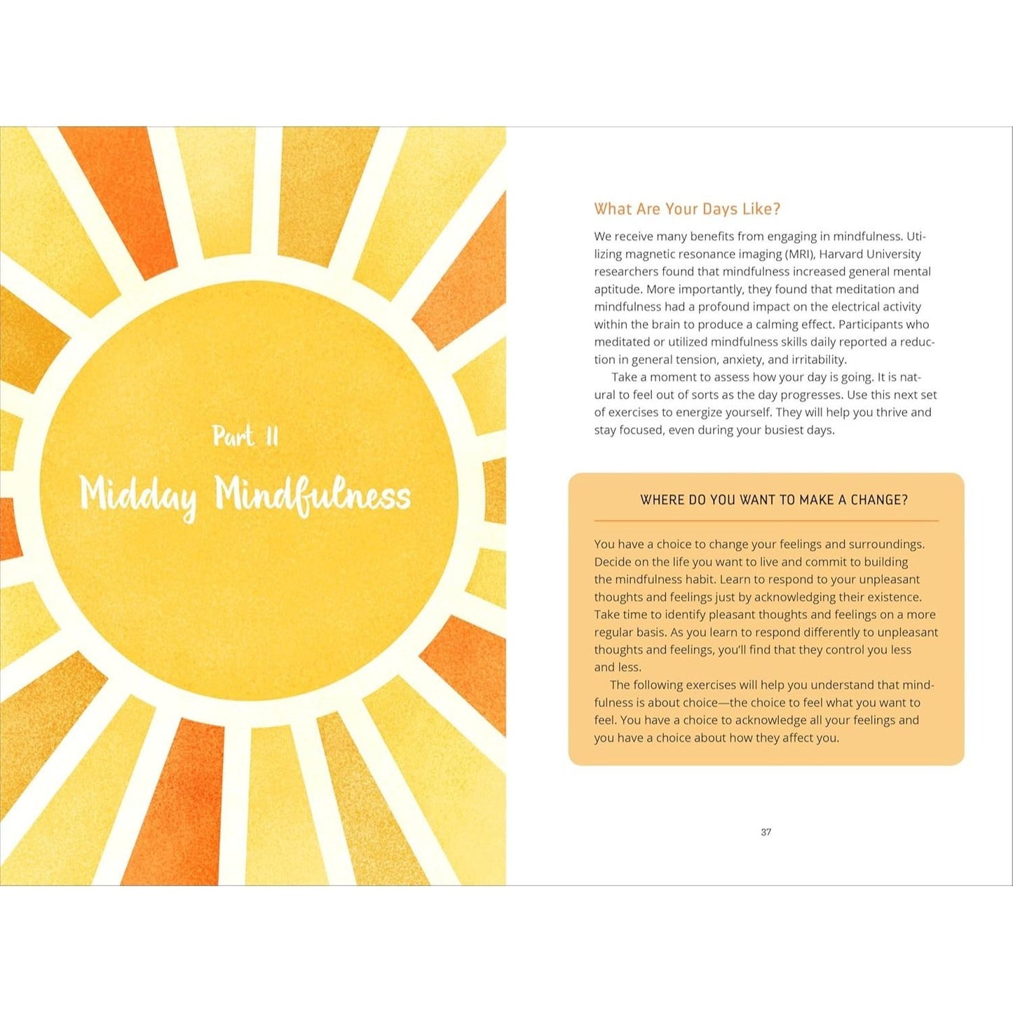 Mindfulness for Teens in 10 Minutes a Day: Exercises to Feel Calm, Stay Focused & Be Your Best Self (Spiral Bound)