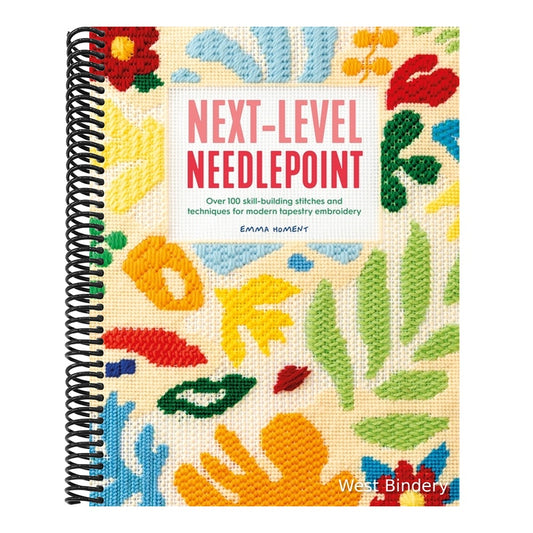 Next-Level Needlepoint: Over 100 Skill-Building Stitches and Techniques for Modern Tapestry Embroidery