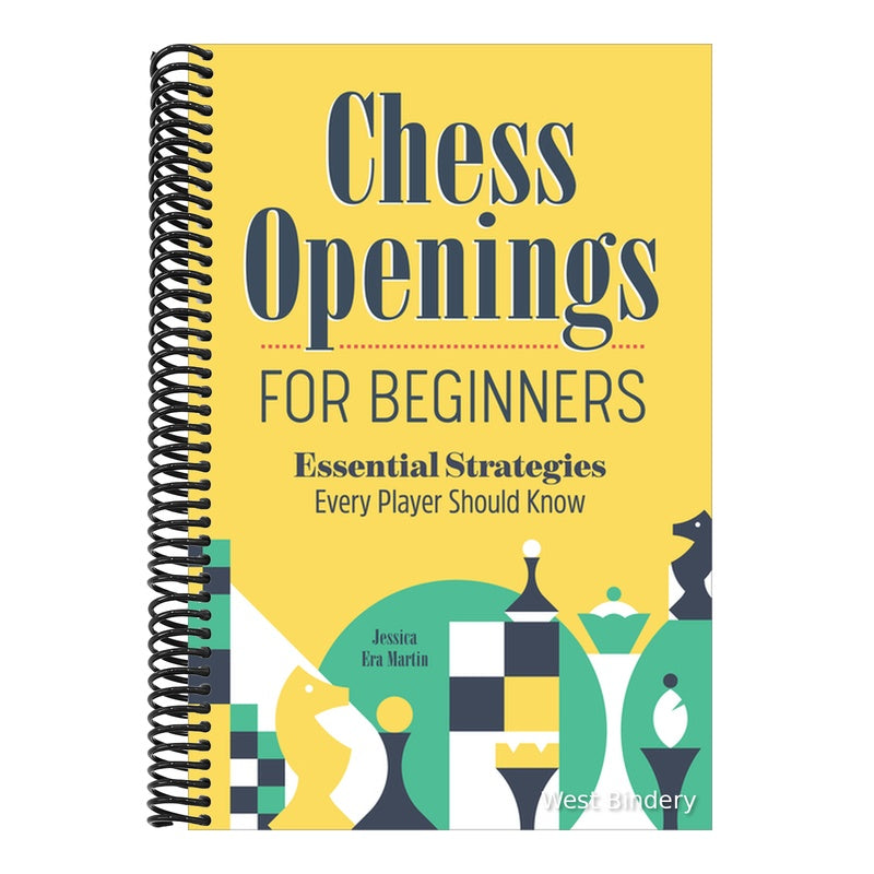 Chess Openings for Beginners: Essential Strategies Every Player Should Know