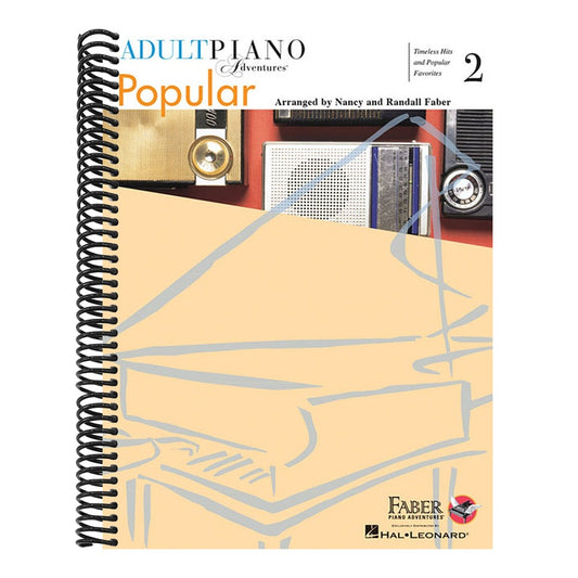Adult Piano Adventures Popular Book 2 Piano Sheet Music Timeless Hits & Favorites for Beginners Includes Hey Jude, Bridge Over Troubled Water, Piano M