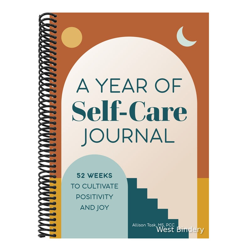A Year of Self-Care Journal: 52 Weeks to Cultivate Positivity & Joy