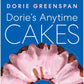 Dorie's Anytime Cakes