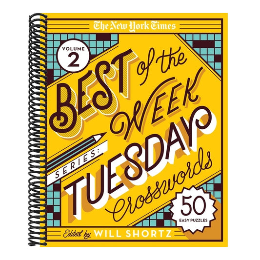 The New York Times Best of the Week Series 2: Tuesday Crosswords: 50 Easy Puzzles