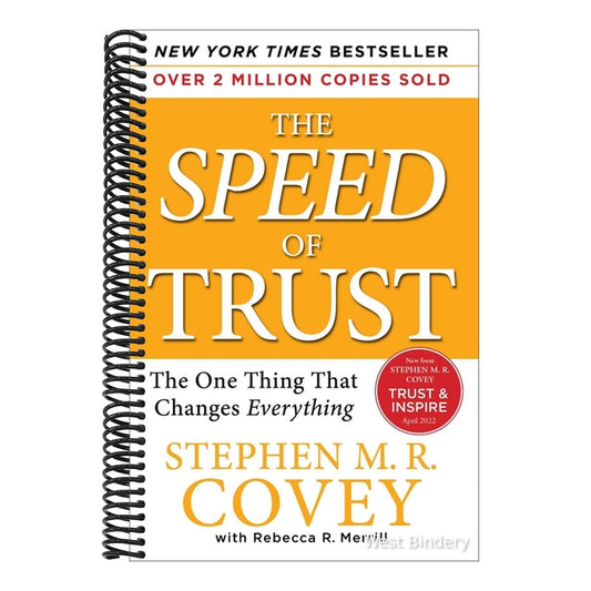 The Speed of Trust: The One Thing That Changes Everything