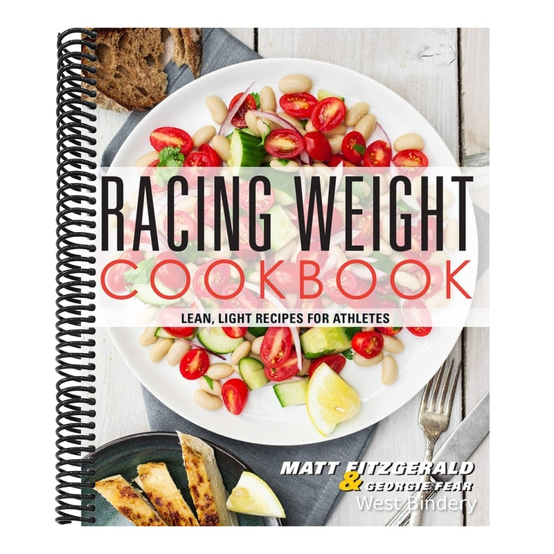 Racing Weight Cookbook: Lean, Light Recipes for Athletes