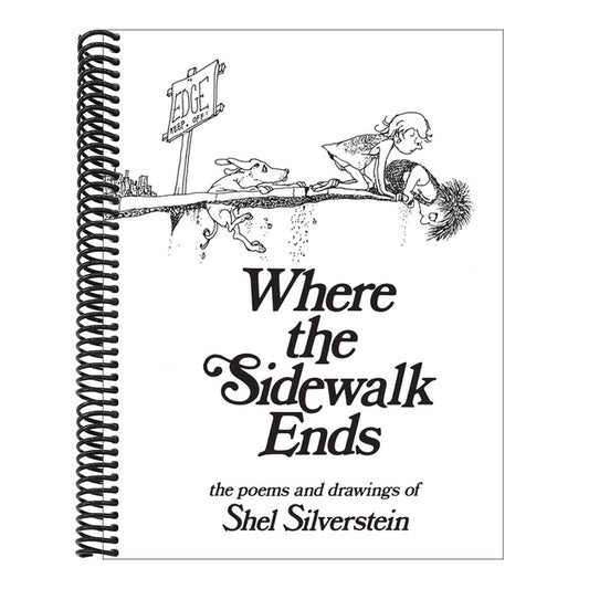 Where the Sidewalk Ends: Poems and Drawings