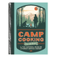 Camp Cooking, New Edition