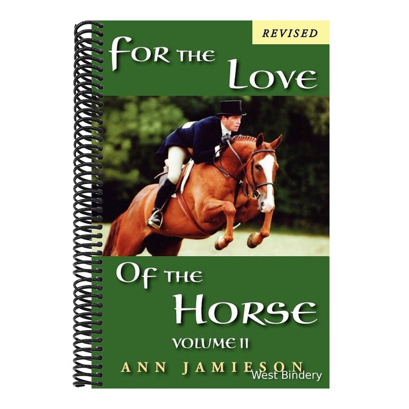 For the Love of the Horse, Volume II
