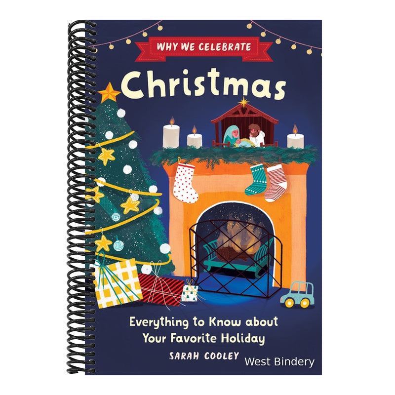 Why We Celebrate Christmas: Everything to Know about Your Favorite Holiday
