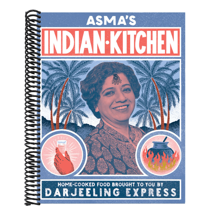 Asma's Indian Kitchen: Home-Cooked Food Brought to You by Darjeeling Express