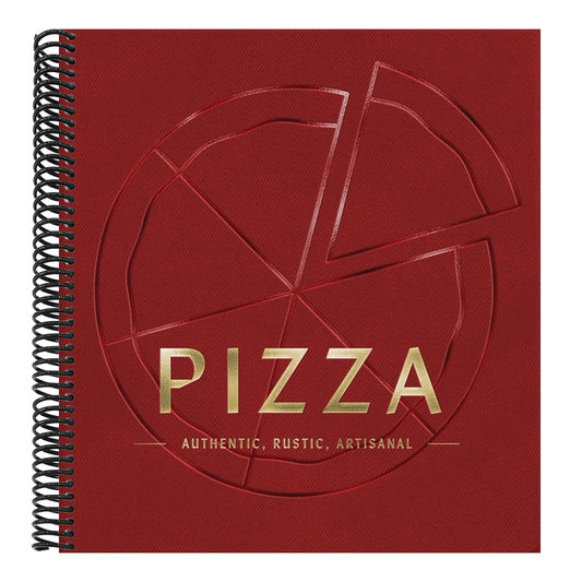 Pizza: Authentic, Rustic, Artisanal