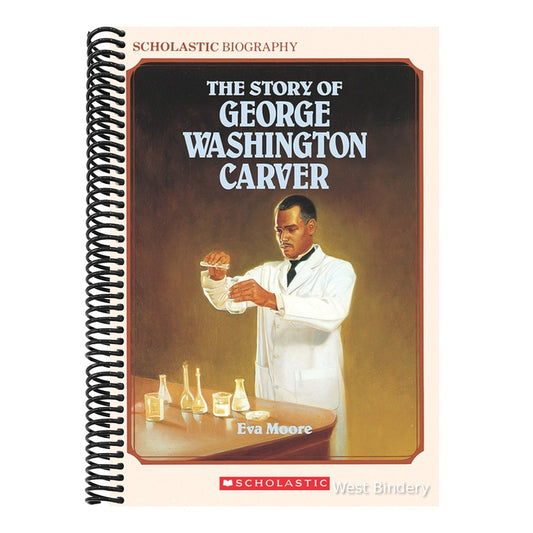 The Story of George Washington Carver