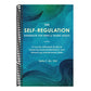 The Self-Regulation Handbook for Teens and Young Adults: A Trauma-Informed Guide to Fostering Personal Resilience and Enhancing Interpersonal Skills
