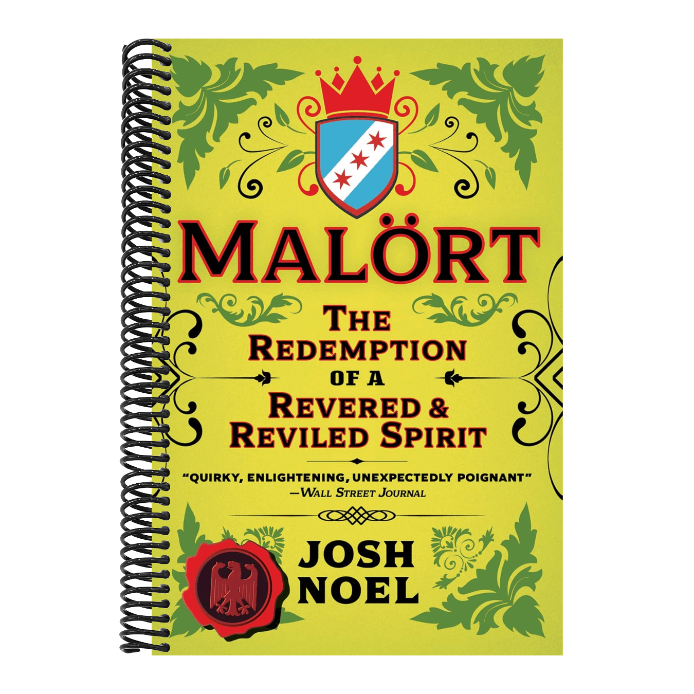 Malort: The Redemption of a Revered and Reviled Spirit
