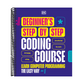 Beginner's Step-By-Step Coding Course: Learn Computer Programming the Easy Way (Spiral Bound)