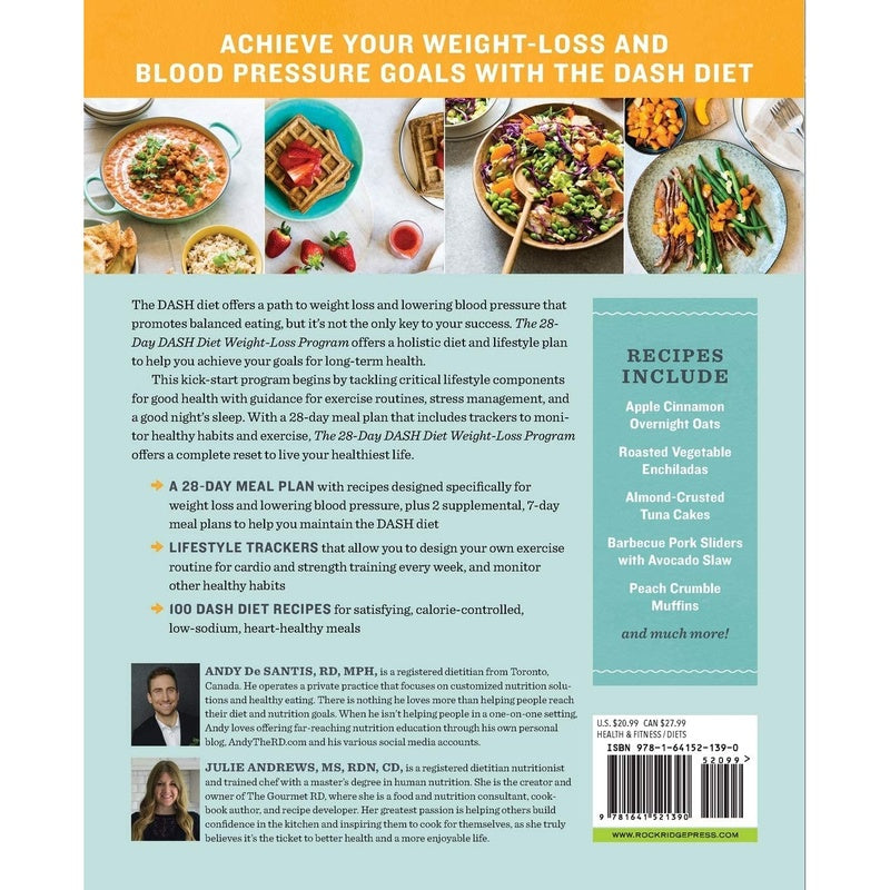 The 28 Day Dash Diet Weight Loss Program: Recipes and Workouts to Lower Blood Pressure and Improve Your Health (Spiral Bound)