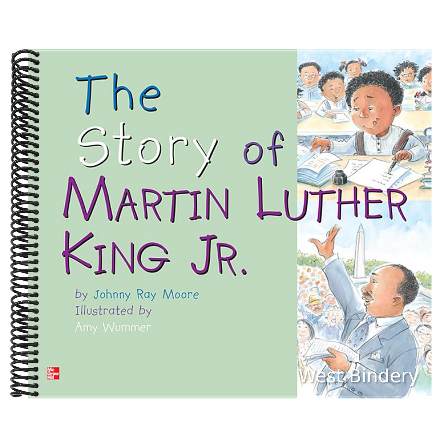 Reading Wonders Literature Big Book: The Story of Martin Luther King, Jr. Grade 1