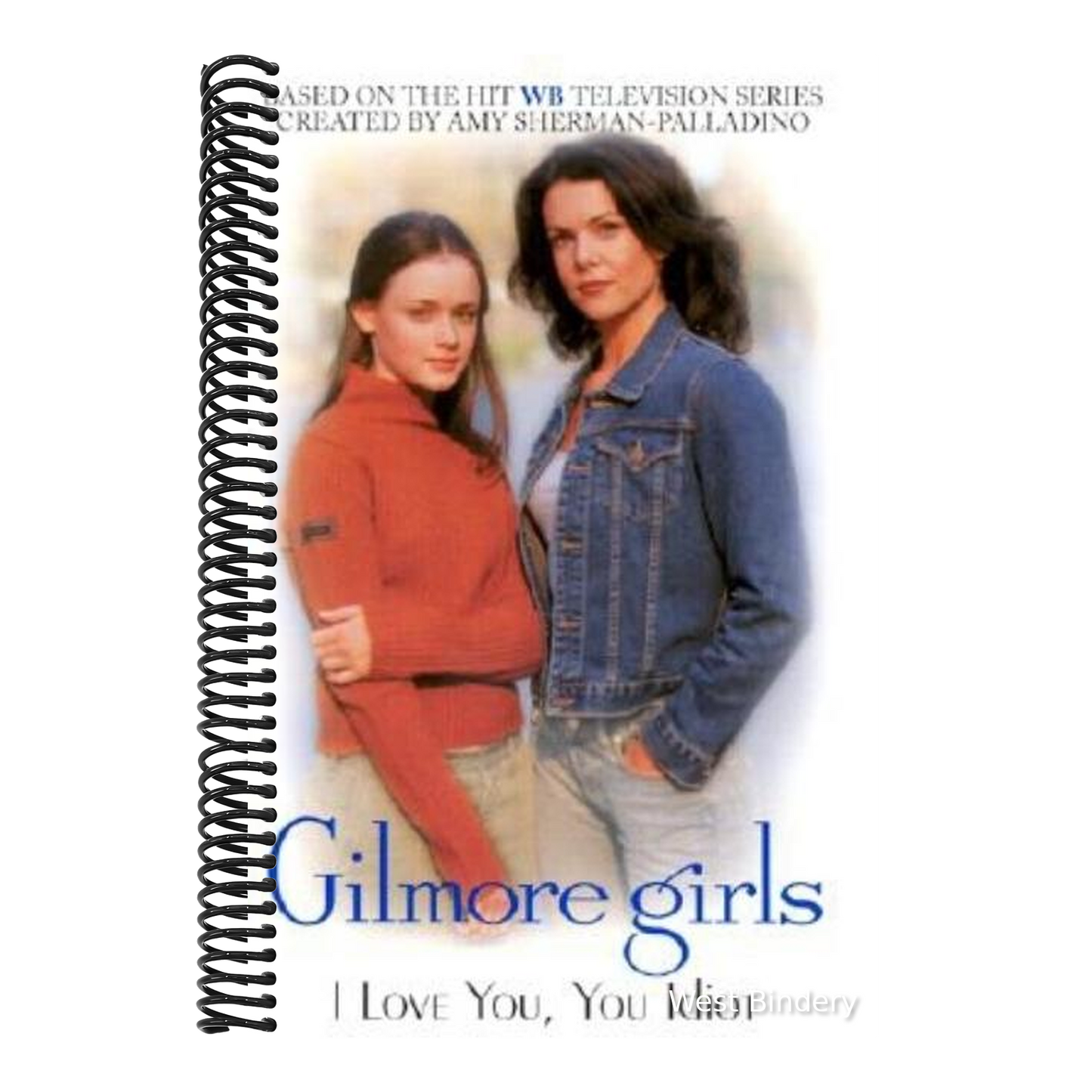 Gilmore Girls: I Love You, You Idiot