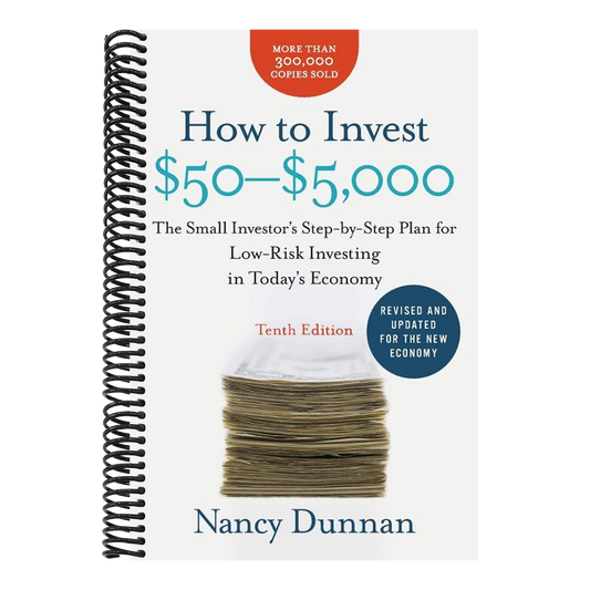 How to Invest $50-$5,000: The Small Investor's Step-By-Step Plan for Low-Risk Investing in Today's Economy