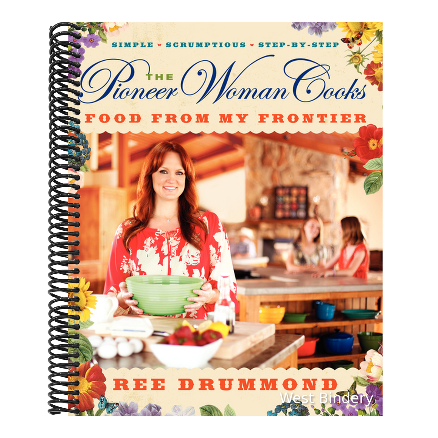 The Pioneer Woman Cooks--Food from My Frontier