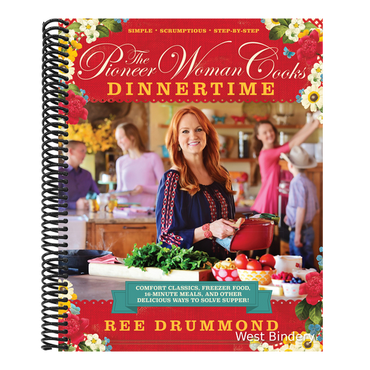 The Pioneer Woman Cooks--Dinnertime: Comfort Classics, Freezer Food, 16-Minute Meals, and Other Delicious Ways to Solve Supper!