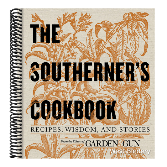 The Southerner's Cookbook: Recipes, Wisdom, and Stories