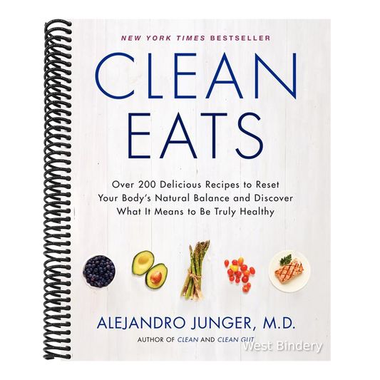 Clean Eats: Over 200 Delicious Recipes to Reset Your Body's Natural Balance and Discover What It Means to Be Truly Healthy