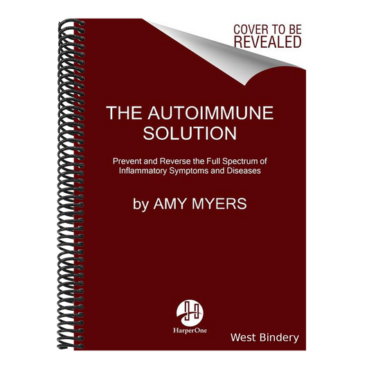 The Autoimmune Solution: Prevent and Reverse the Full Spectrum of Inflammatory Symptoms and Diseases