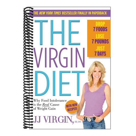 The Virgin Diet: Drop 7 Foods, Lose 7 Pounds, Just 7 Days