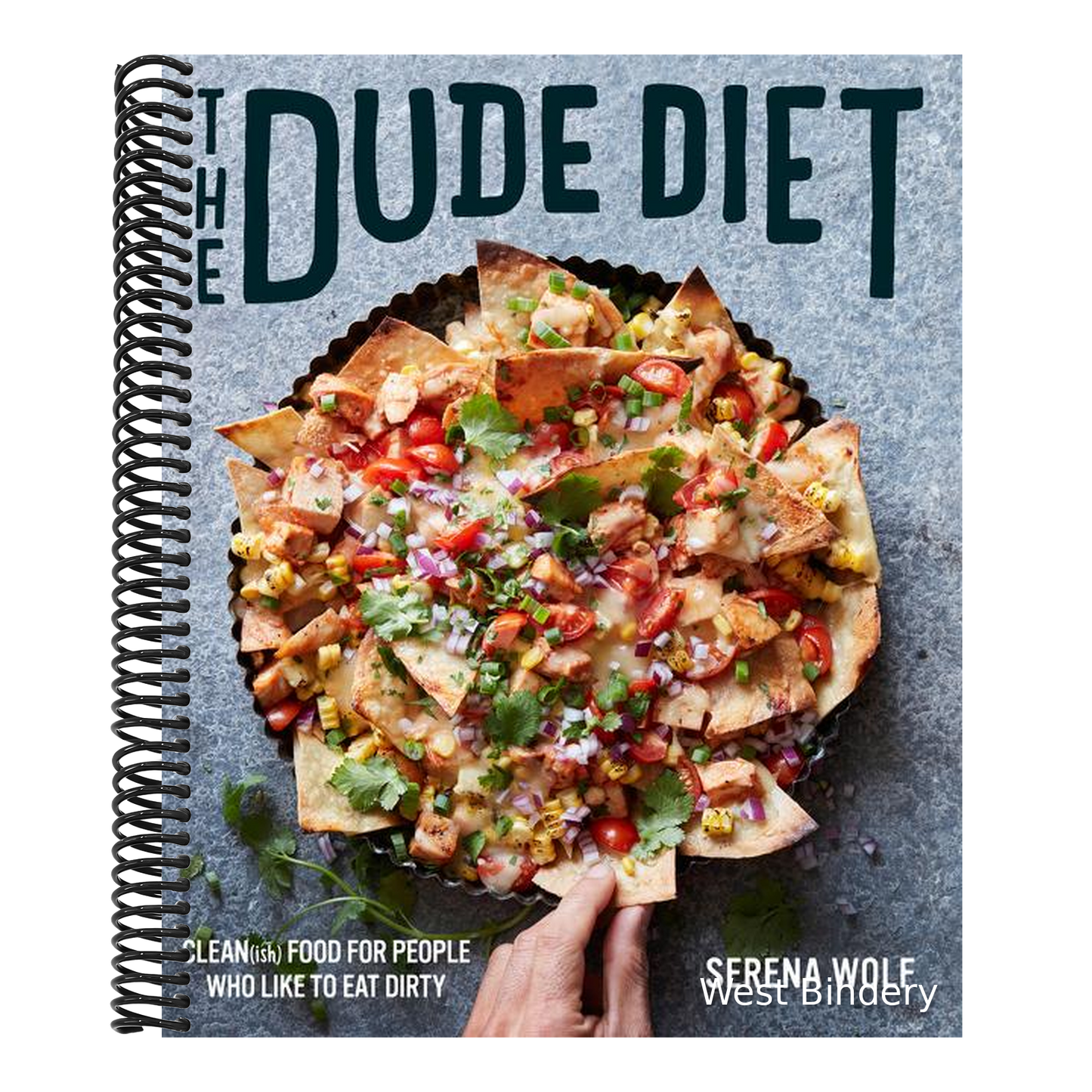 The Dude Diet: Clean(ish) Food for People Who Like to Eat Dirty