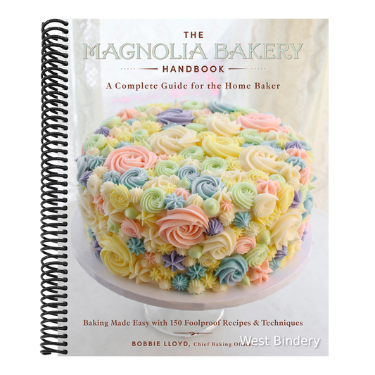 The Magnolia Bakery Handbook: A Complete Guide for the Home Baker