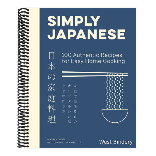 Simply Japanese: 100 Authentic Recipes for Easy Home Cooking