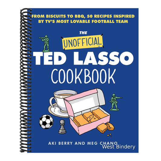 The Unofficial Ted Lasso Cookbook: From Biscuits to Bbq, 50 Recipes Inspired by Tv's Most Lovable Football Team