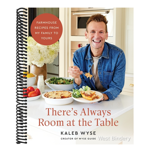 There's Always Room at the Table: Farmhouse Recipes from My Family to Yours