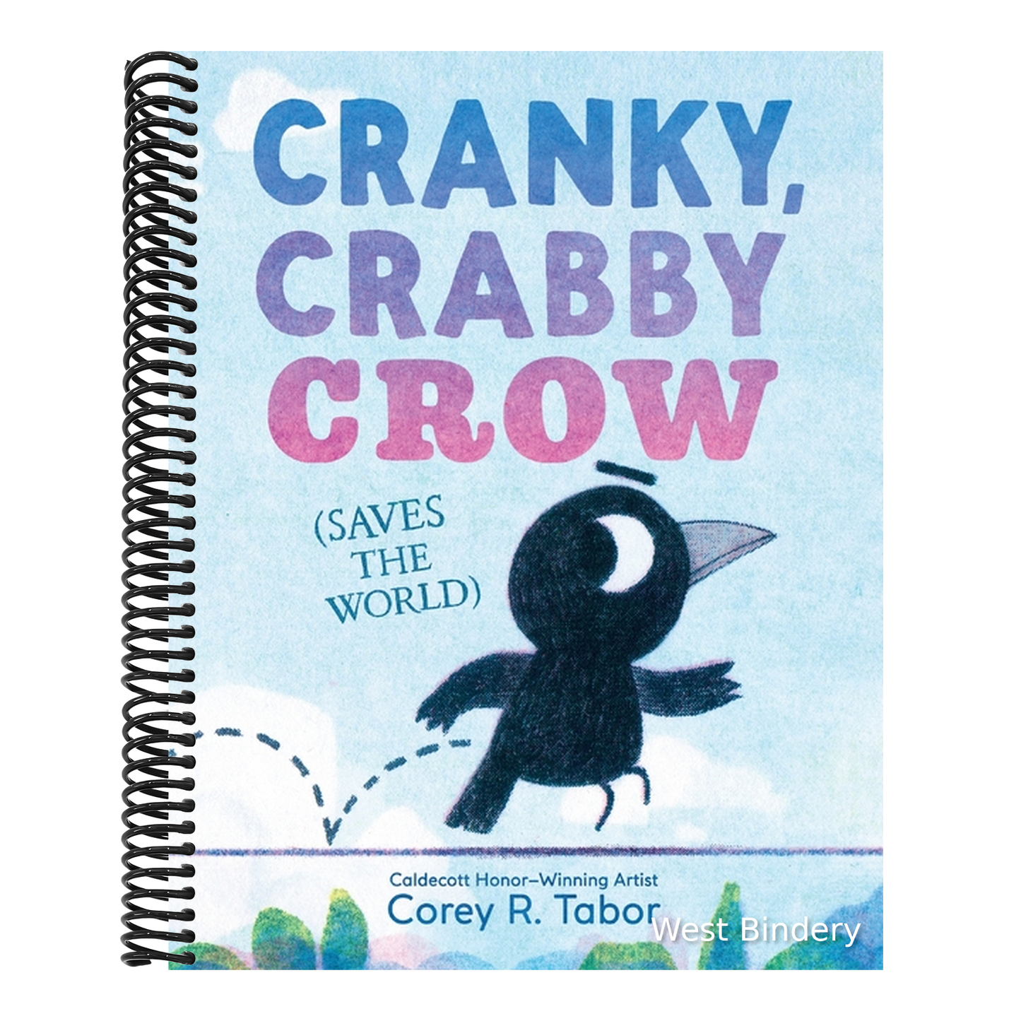 Cranky, Crabby Crow (Saves the World)