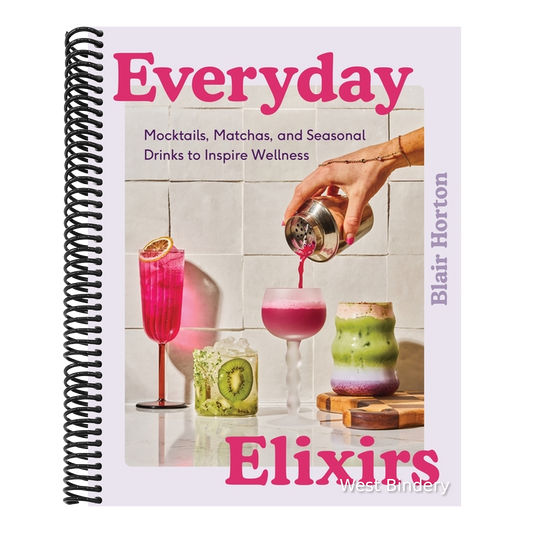 Everyday Elixirs: Mocktails, Matchas, and Seasonal Drinks to Inspire Wellness