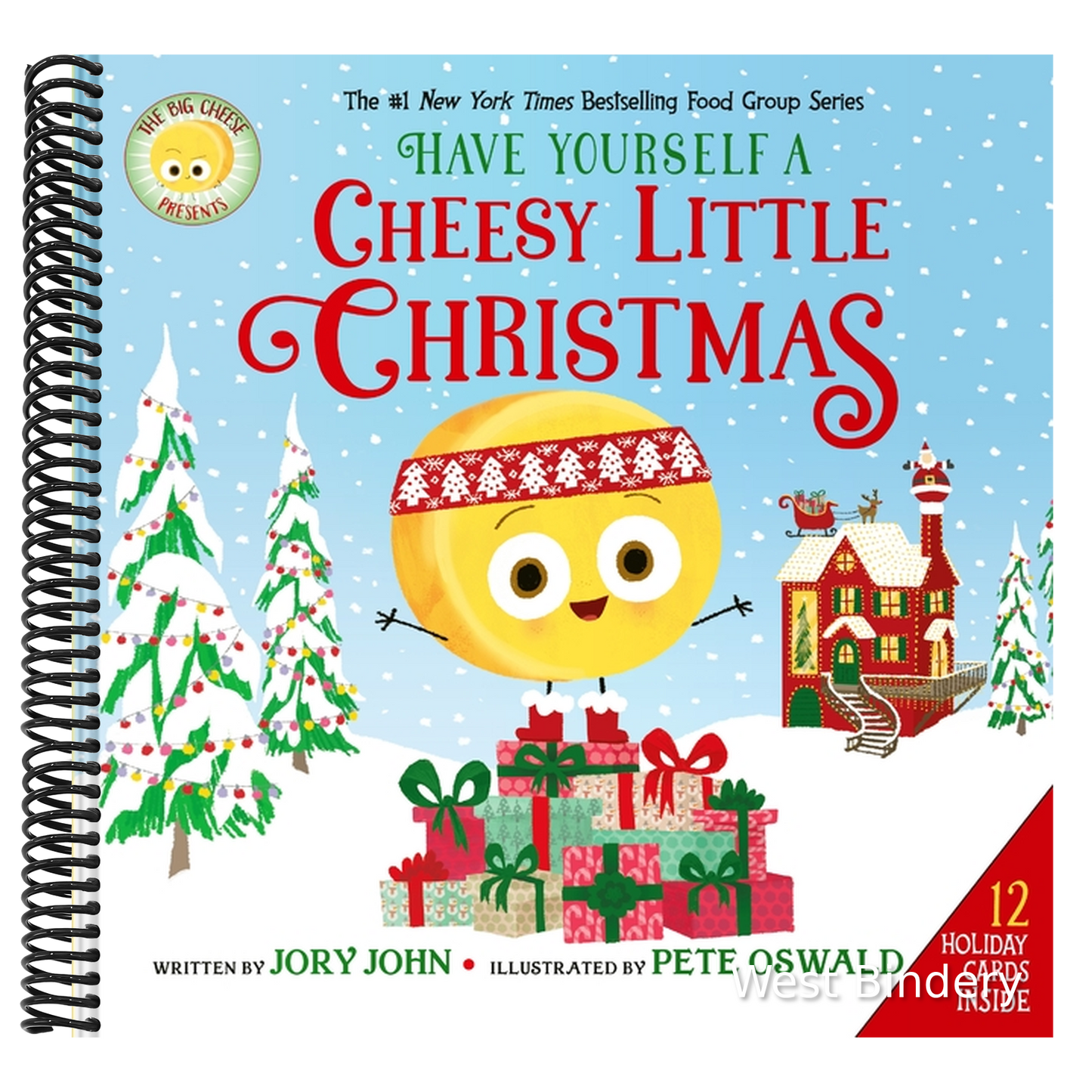 The Big Cheese Presents: Have Yourself a Cheesy Little Christmas