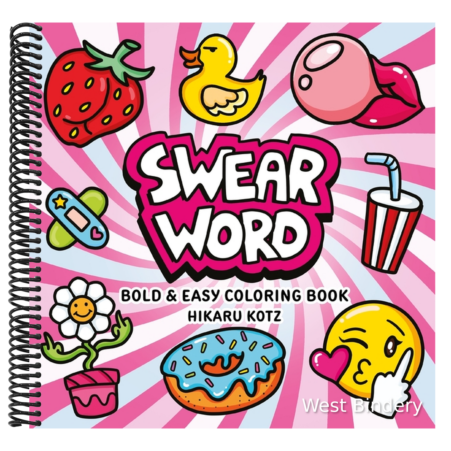 Swear Word: Bold and Easy Coloring Book