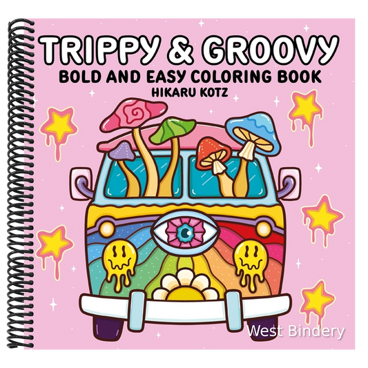 Trippy & Groovy: Bold and Easy Coloring Book