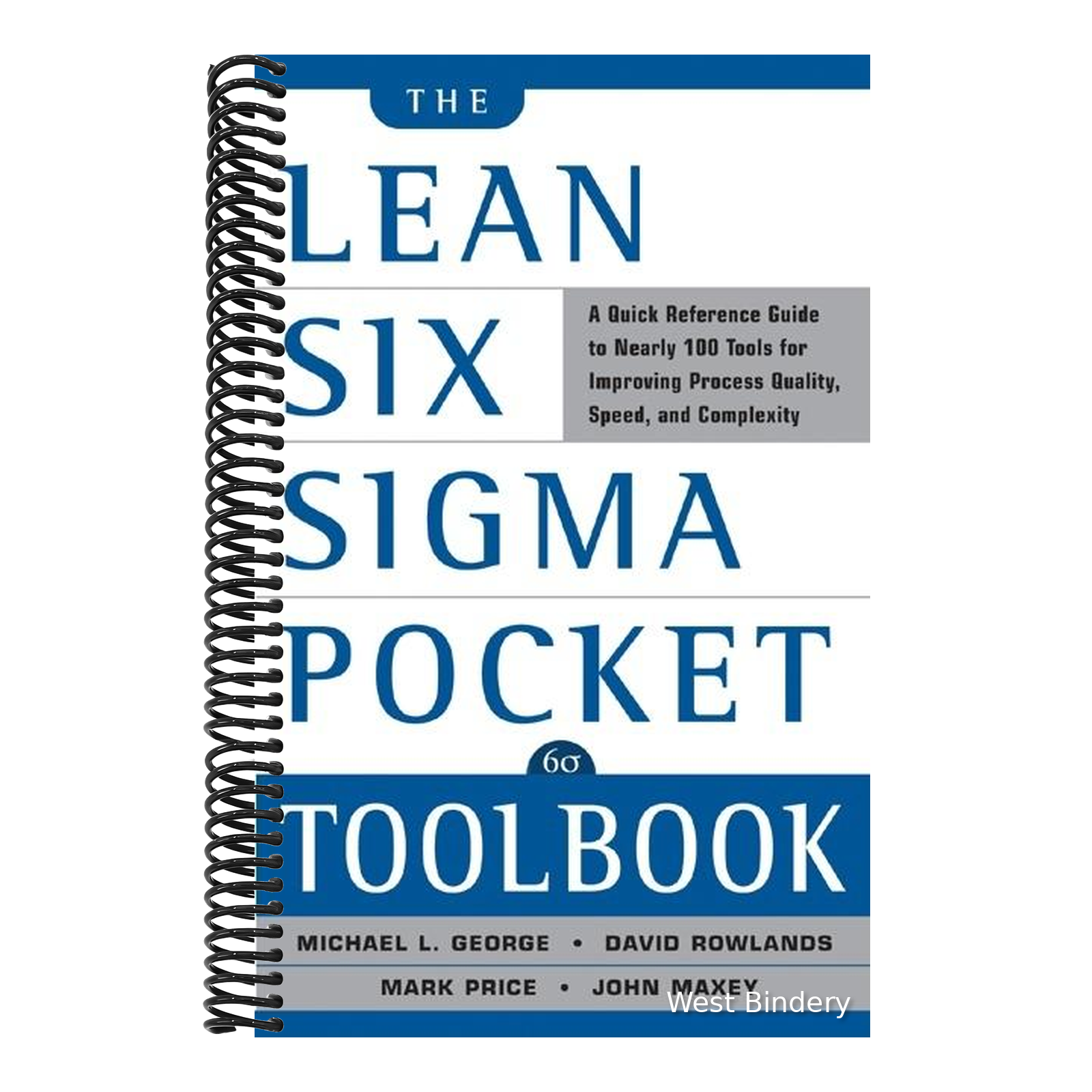 The Lean Six SIGMA Pocket Toolbook: A Quick Reference Guide to Nearly ...