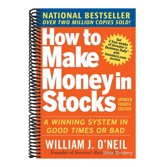 How to Make Money in Stocks: A Winning System in Good Times and Bad, Fourth Edition (Updated)